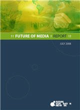Future of Media 08 Report